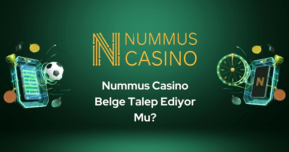 Nummus Casino Belge Talep Ediyor mu