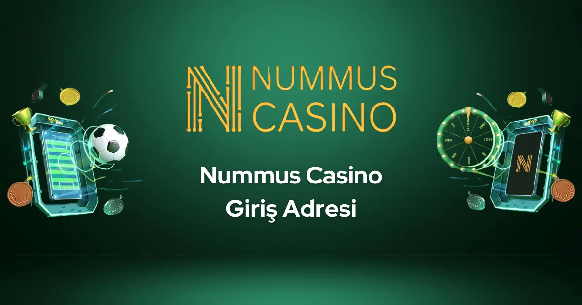 Nummus Casino Giriş Adresi