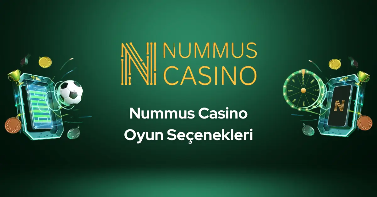 Nummus Casino Oyun Seçenekleri