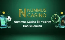 nummus casino ilk yatirim bahis bonusu
