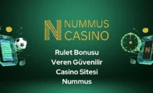 Rulet Bonusu Veren Güvenilir Casino Sitesi Nummus